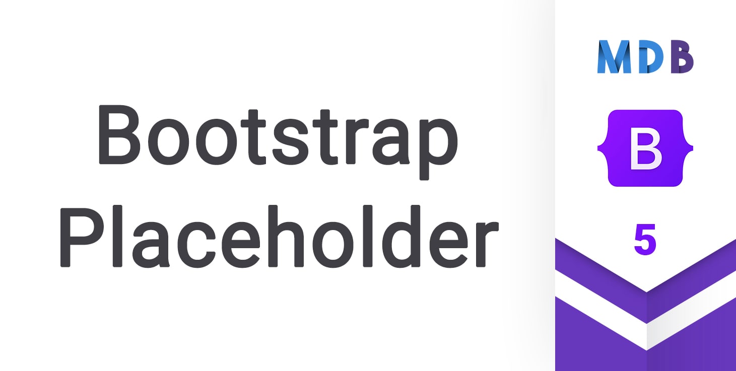 Bootstrap Placeholders - examples & tutorial