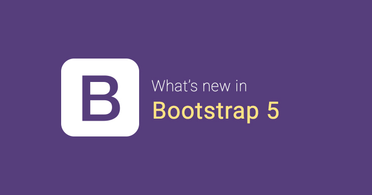 What is new in Bootstrap 5?